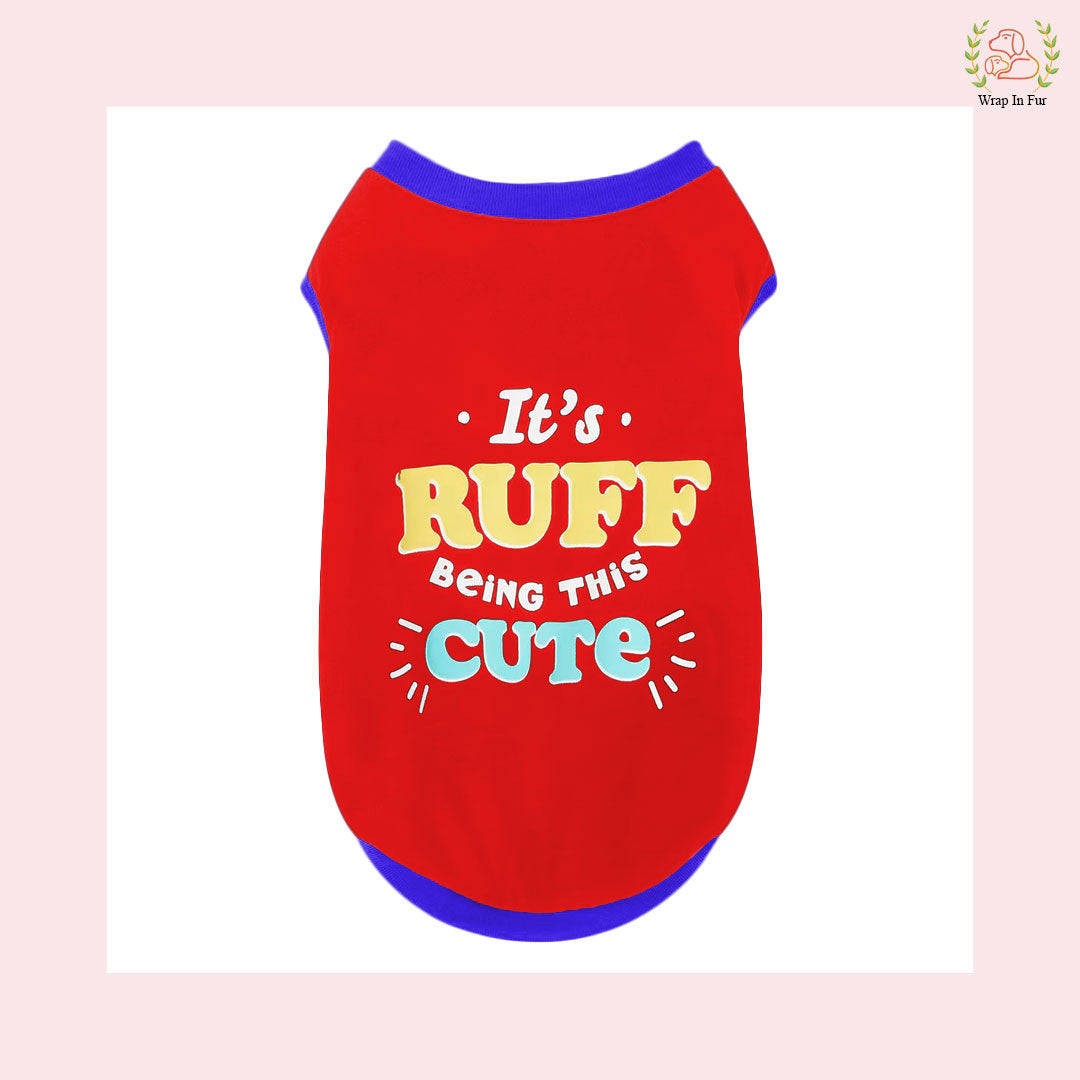 Cute Ruff Ruff Word Dog T-Shirts – Funny & Printed T-Shirts for Dogs – Wrapinfur
