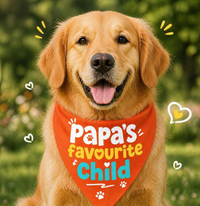 Papa Favourite Child Dog Bandana